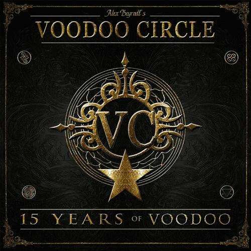 Voodoo Circle : 15 Years Of Voodoo